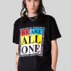 Unisex LONG CLOTHING | We Are All One (B)